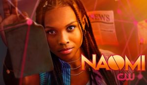 'Naomi': Сюжет и първи дари от новия сериал на The CW! picture