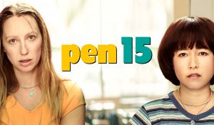 'PEN15': Трейлър и сюжет на сезон 2B! picture