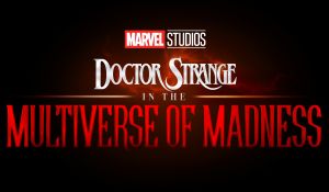 'Doctor Strange In the Multiverse of Madness': Официален трейлър! picture