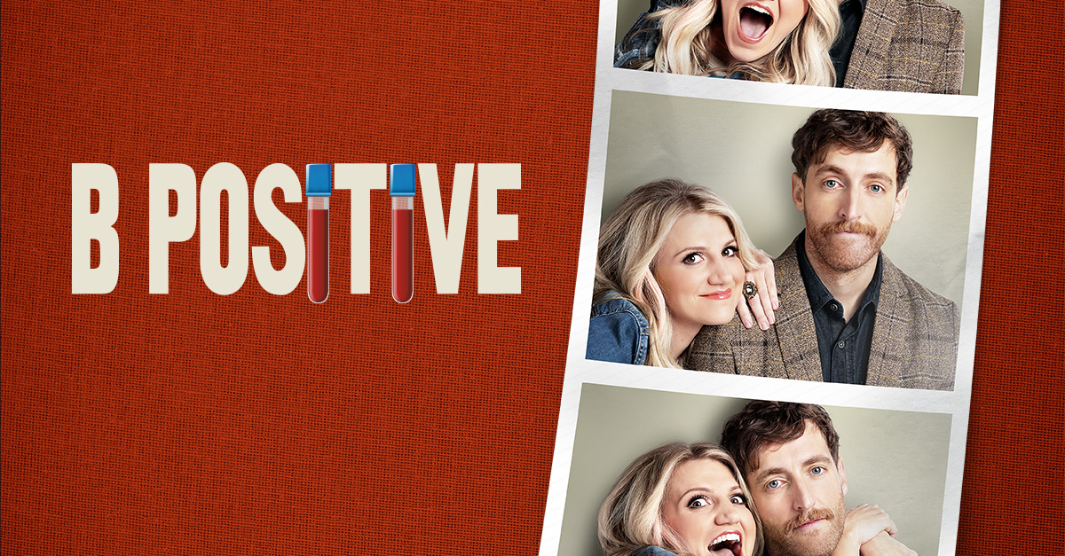 Снимка за 'B Positive': Официално подновен за втори сезон!
