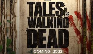 'Tales of the Walking Dead': Най-новите попълнения в сериала! picture