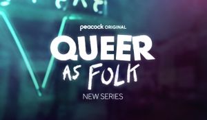 'Queer as Folk': Вече с официален трейлър! picture